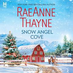 Snow Angel Cove by RaeAnne Thayne audiobook