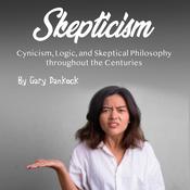Skepticism by  Gary Dankock audiobook