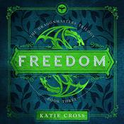 FREEDOM by  Katie Cross audiobook