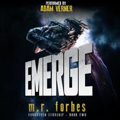 Emerge by  M.R. Forbes audiobook
