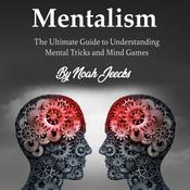 Mentalism by  Noah Jeecks audiobook