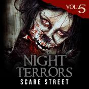 Night Terrors Vol. 5 by  Justin Boote audiobook