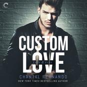 Custom Love by  Chantal Fernando audiobook