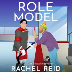 Role Model by Rachel Reid audiobook