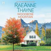 Woodrose Mountain by  RaeAnne Thayne audiobook