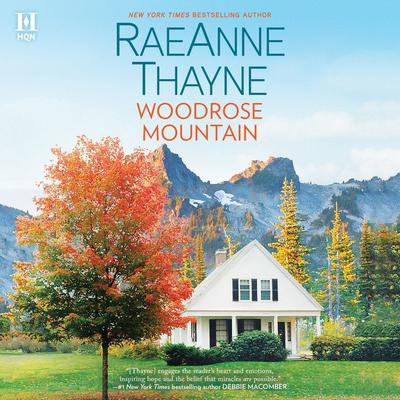 Woodrose Mountain by RaeAnne Thayne audiobook
