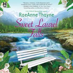 Sweet Laurel Falls by RaeAnne Thayne audiobook