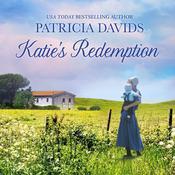 Katie's Redemption by  Patricia Davids audiobook