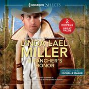 A Rancher's Honor by  Linda Miller audiobook