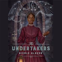 The Undertakers by Nicole Glover audiobook