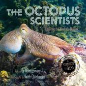 The Octopus Scientists by  Sy Montgomery audiobook