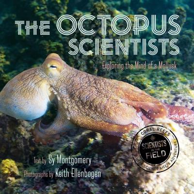 The Octopus Scientists by Sy Montgomery audiobook