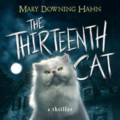 The Thirteenth Cat by Mary Downing Hahn audiobook