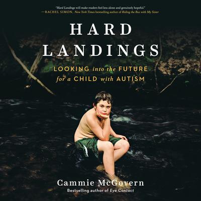 Hard Landings by Cammie McGovern audiobook