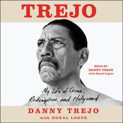 Trejo by Danny Trejo audiobook