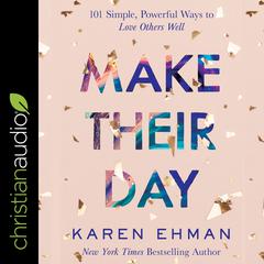 Make Their Day by Karen Ehman audiobook
