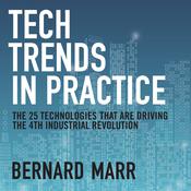 Tech Trends in Practice by  Bernard Marr audiobook