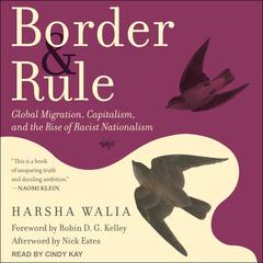 Border and Rule by Harsha Walia audiobook