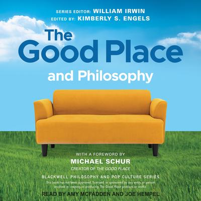 The Good Place and Philosophy by Kimberly S. Engels audiobook