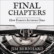 Final Chapters by  Jim Bernhard audiobook