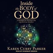 Inside the Body of God by  Karen Curry Parker audiobook
