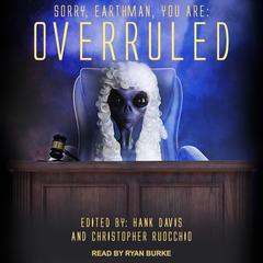 Overruled! by Christopher Ruocchio audiobook