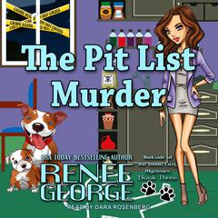 The Pit List Murder by Renee George audiobook