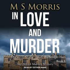 In Love And Murder by M S Morris audiobook