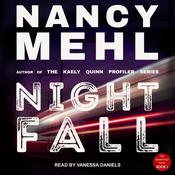 Night Fall by  Nancy Mehl audiobook