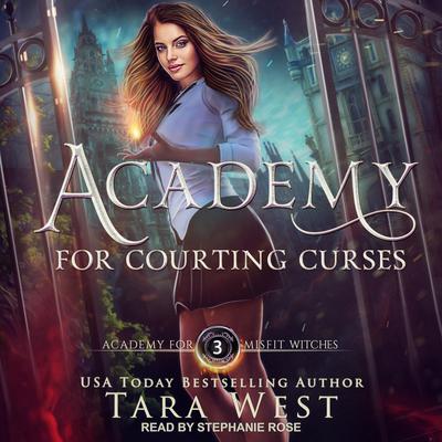 Academy for Courting Curses by Tara West audiobook