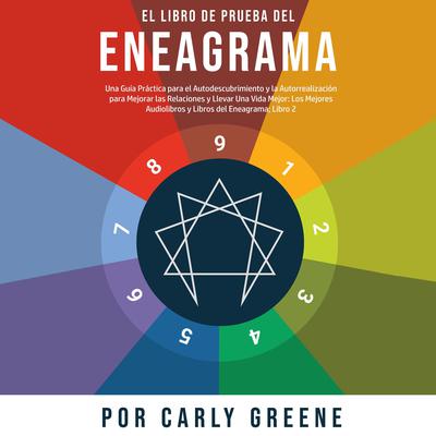 El Libro de Prueba del Eneagrama by Carly Greene audiobook
