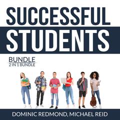 Successful Students Bundle, 2 in 1 Bundle: by Dominic Redmond audiobook