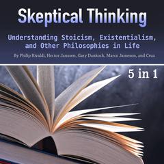 Skeptical Thinking by Gary Dankock audiobook