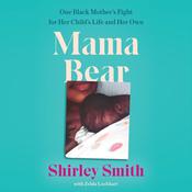 Mama Bear by  Shirley Smith audiobook