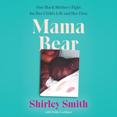 Mama Bear by Shirley Smith audiobook
