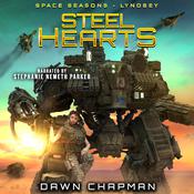 Steel Hearts by  Dawn Chapman audiobook