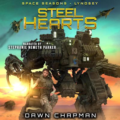 Steel Hearts by Dawn Chapman audiobook
