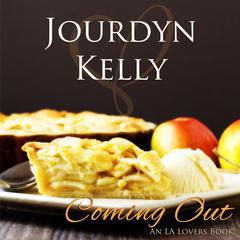 Coming Out by Jourdyn Kelly audiobook