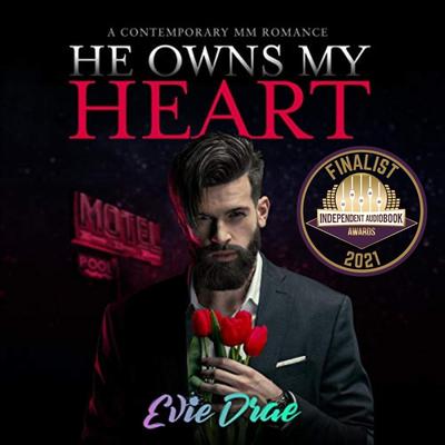 He Owns My Heart by Evie Drae audiobook