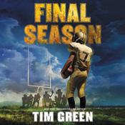 Final Season by  Tim Green audiobook