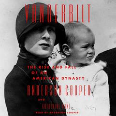 Vanderbilt by Anderson Cooper audiobook