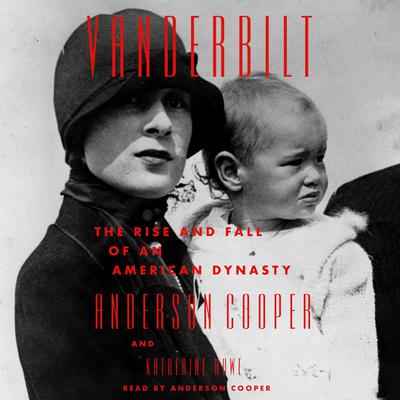 Vanderbilt by Anderson Cooper audiobook