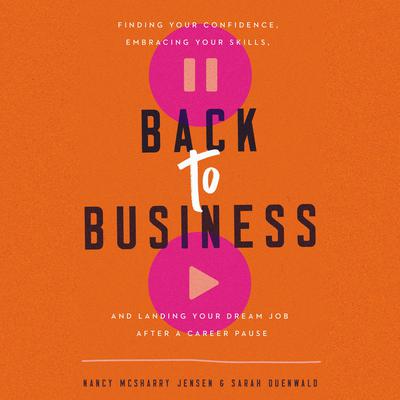 Back to Business by Nancy McSharry Jensen audiobook