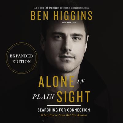 Alone in Plain Sight by Ben Higgins audiobook