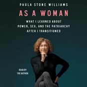 As a Woman by  Paula Stone Williams audiobook