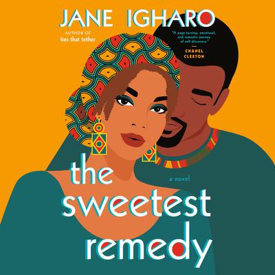 The Sweetest Remedy by Jane Igharo audiobook