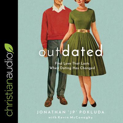 Outdated by Jonathan Pokluda audiobook