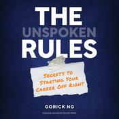 The Unspoken Rules by  Gorick Ng audiobook