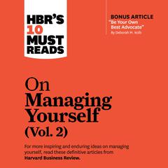 HBR's 10 Must Reads on Managing Yourself, Vol. 2 by Harvard Business Review audiobook