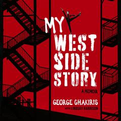 My West Side Story by George Chakiris audiobook